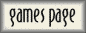 Games page Click Here